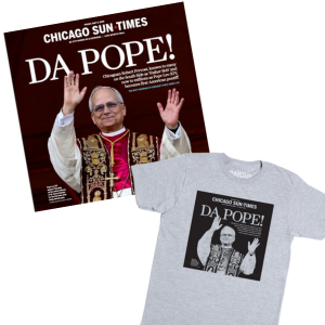 Pope Merchandise Da Pope! Commemorative Merch – Chicago Sun-Times