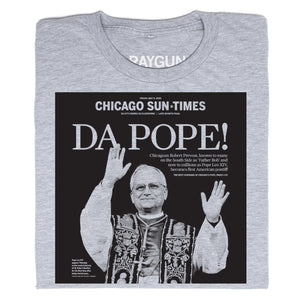 Da Pope! Front Page Shirt