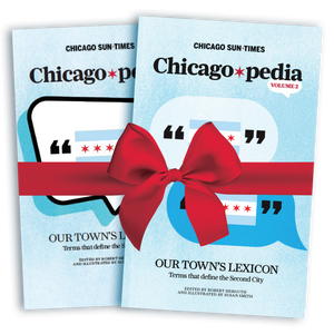 Chicago-pedia vol. 1 and vol. 2